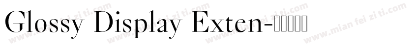 Glossy Display Exten字体转换